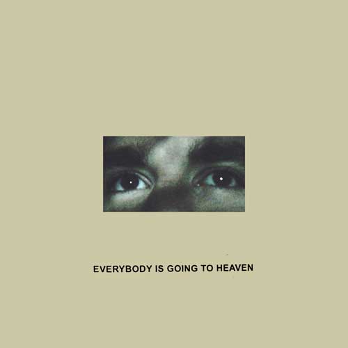 citizen-everybody-is-going-to-heaven